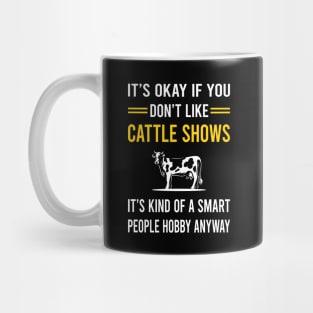 Smart People Hobby Cattle Show Mug